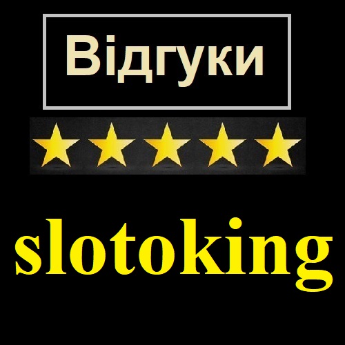 Відгуки клієнтів Казино slotoking (слотокінг)